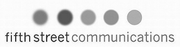 FIFTH STREET COMMUNICATIONS trademark