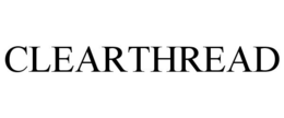 CLEARTHREAD trademark