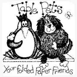 TABLE PETS YOUR FOLDED PAPER FRIENDS trademark