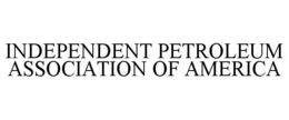 INDEPENDENT PETROLEUM ASSOCIATION OF AMERICA trademark