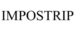 IMPOSTRIP trademark