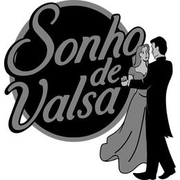 SONHO DE VALSA trademark