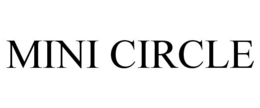 MINI CIRCLE trademark