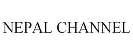 NEPAL CHANNEL trademark