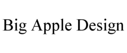BIG APPLE DESIGN trademark