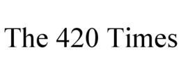 THE 420 TIMES trademark