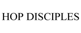 HOP DISCIPLES trademark