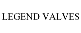 LEGEND VALVES trademark