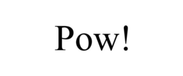 POW! trademark