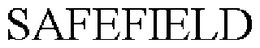 SAFEFIELD trademark
