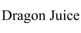 DRAGON JUICE trademark
