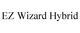 EZ WIZARD HYBRID trademark