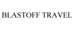 BLASTOFF TRAVEL trademark
