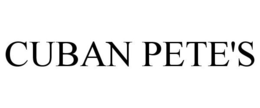 CUBAN PETE'S trademark