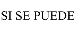 SI SE PUEDE trademark