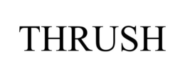 THRUSH trademark