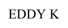 EDDY K trademark