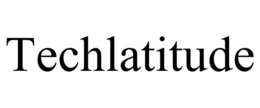 TECHLATITUDE trademark