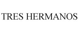 TRES HERMANOS trademark