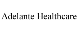 ADELANTE HEALTHCARE trademark