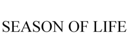 SEASON OF LIFE trademark