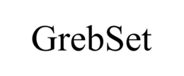 GREBSET trademark