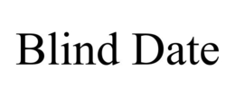 BLIND DATE trademark