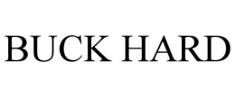 BUCK HARD trademark