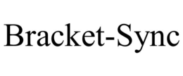 BRACKET-SYNC trademark