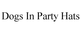 DOGS IN PARTY HATS trademark