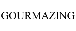 GOURMAZING trademark