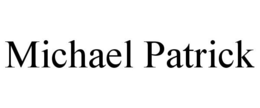 MICHAEL PATRICK trademark