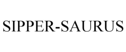SIPPER-SAURUS trademark
