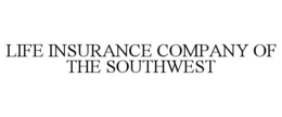 LIFE INSURANCE COMPANY OF THE SOUTHWEST trademark