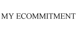 MY ECOMMITMENT trademark