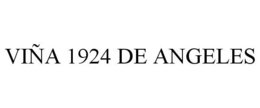 VIÑA 1924 DE ANGELES trademark
