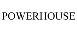 POWERHOUSE trademark