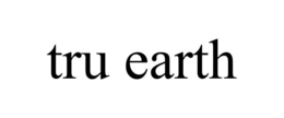 TRU EARTH trademark