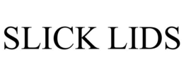 SLICK LIDS trademark