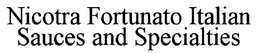 NICOTRA FORTUNATO ITALIAN SAUCES AND SPECIALTIES trademark