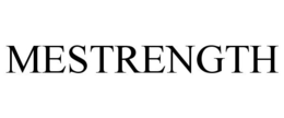 MESTRENGTH trademark