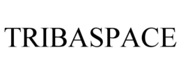 TRIBASPACE trademark