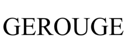 GEROUGE trademark