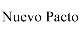 NUEVO PACTO trademark