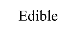 EDIBLE trademark
