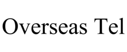 OVERSEAS TEL trademark