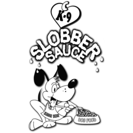 K-9 SLOBBER SAUCE DOG FOOD trademark