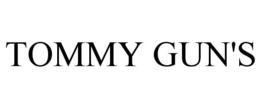TOMMY GUN'S trademark