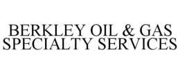 BERKLEY OIL & GAS SPECIALTY SERVICES trademark