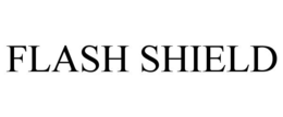 FLASH SHIELD trademark